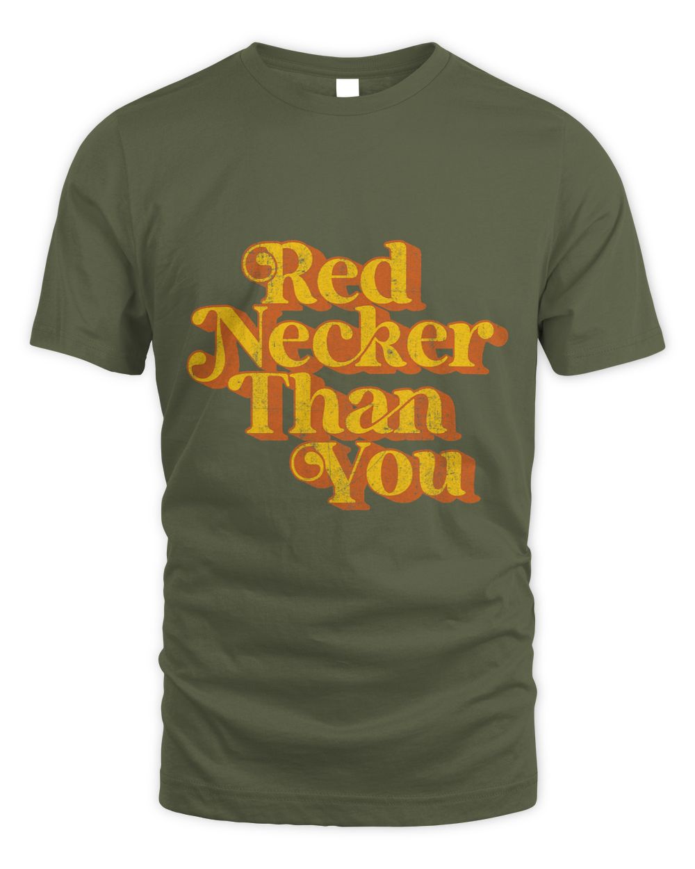 Red Necker Than You Vintage Funny Country Red Neck Retro 70 Whispering Desires Shoppe