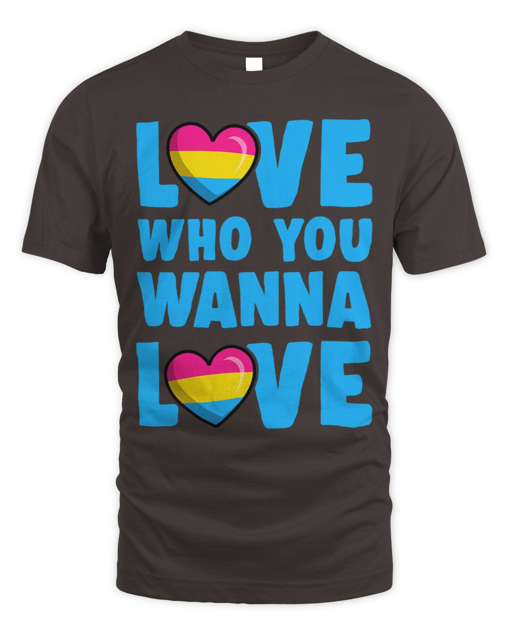 Love Who You Wanna Love Cute Trendy Pansexual Pride Style Whispering Desires Shoppe