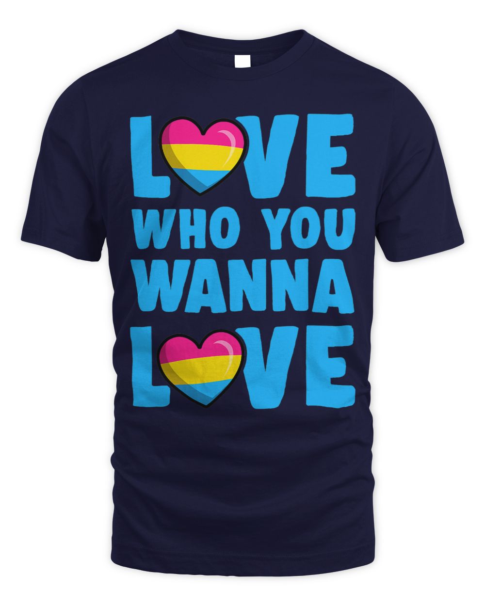 Love Who You Wanna Love Cute Trendy Pansexual Pride Style Whispering Desires Shoppe