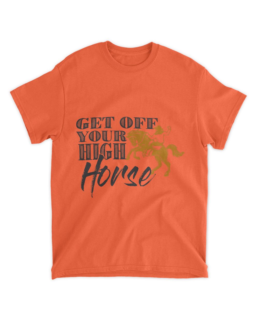 Get Off Your High Horse Men And Womens Country Concert Whispering Desires Shoppe