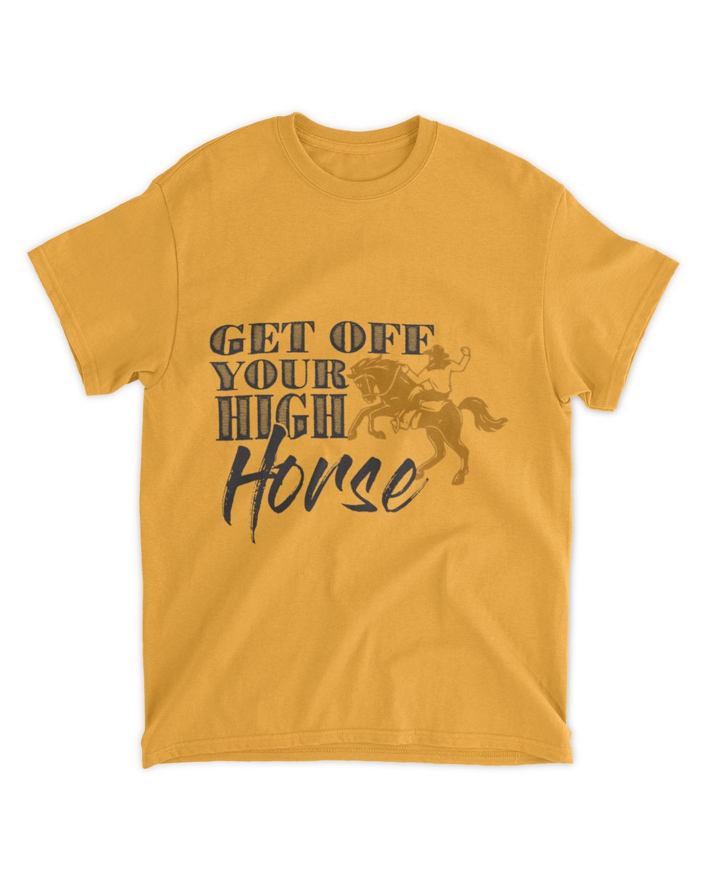 Get Off Your High Horse Men And Womens Country Concert Whispering Desires Shoppe