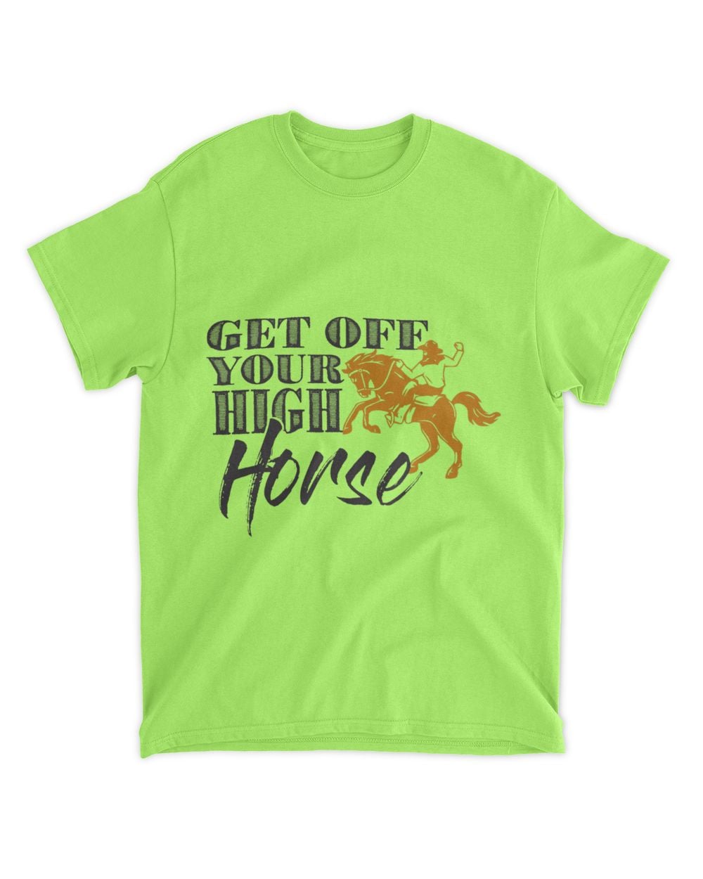 Get Off Your High Horse Men And Womens Country Concert Whispering Desires Shoppe