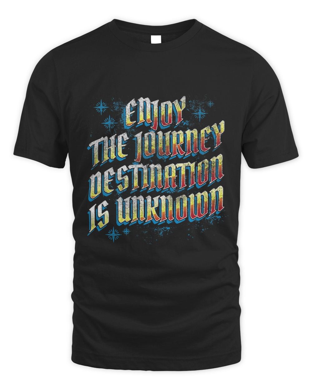 Enjoy Journey The Destination Isnt Known Funny Traveling Whispering Desires Shoppe