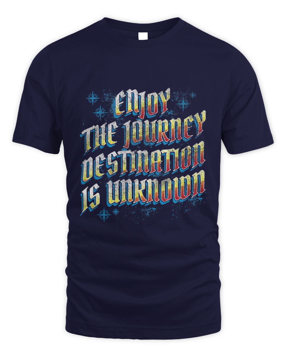 Enjoy Journey The Destination Isnt Known Funny Traveling Whispering Desires Shoppe