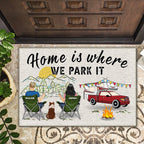 Home Is Where We Park It You And Me And The Dogs - Gift For Camping Lovers - Personalized Doormat eprolo