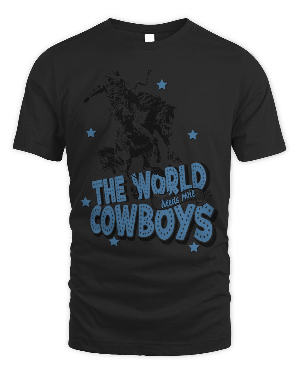 Retro Cowboy Horsing World Needs More Cowboy Western Country Whispering Desires Shoppe
