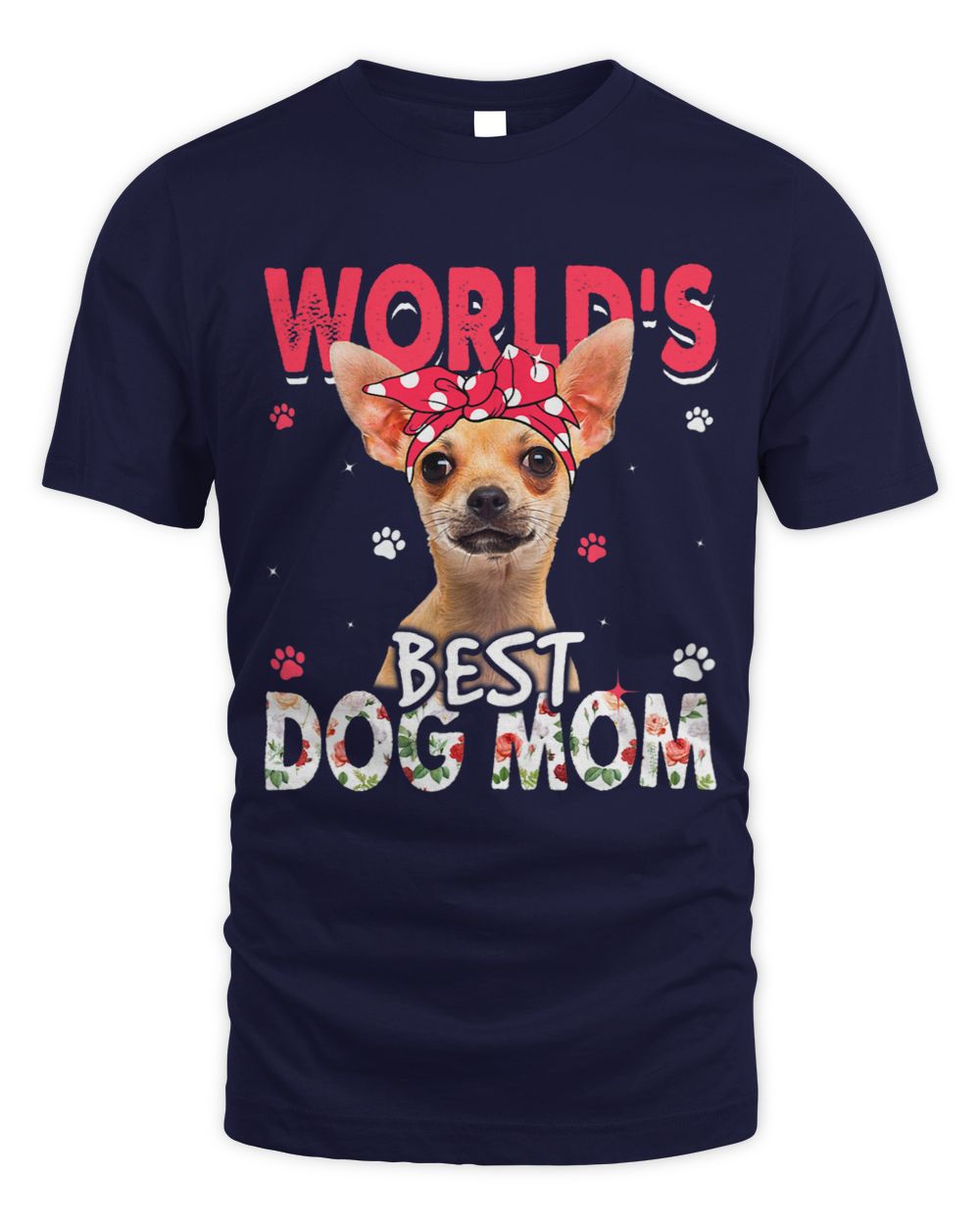 Womens Worlds Best Chihuahua Dog Mom Funny Mothers Day Whispering Desires Shoppe
