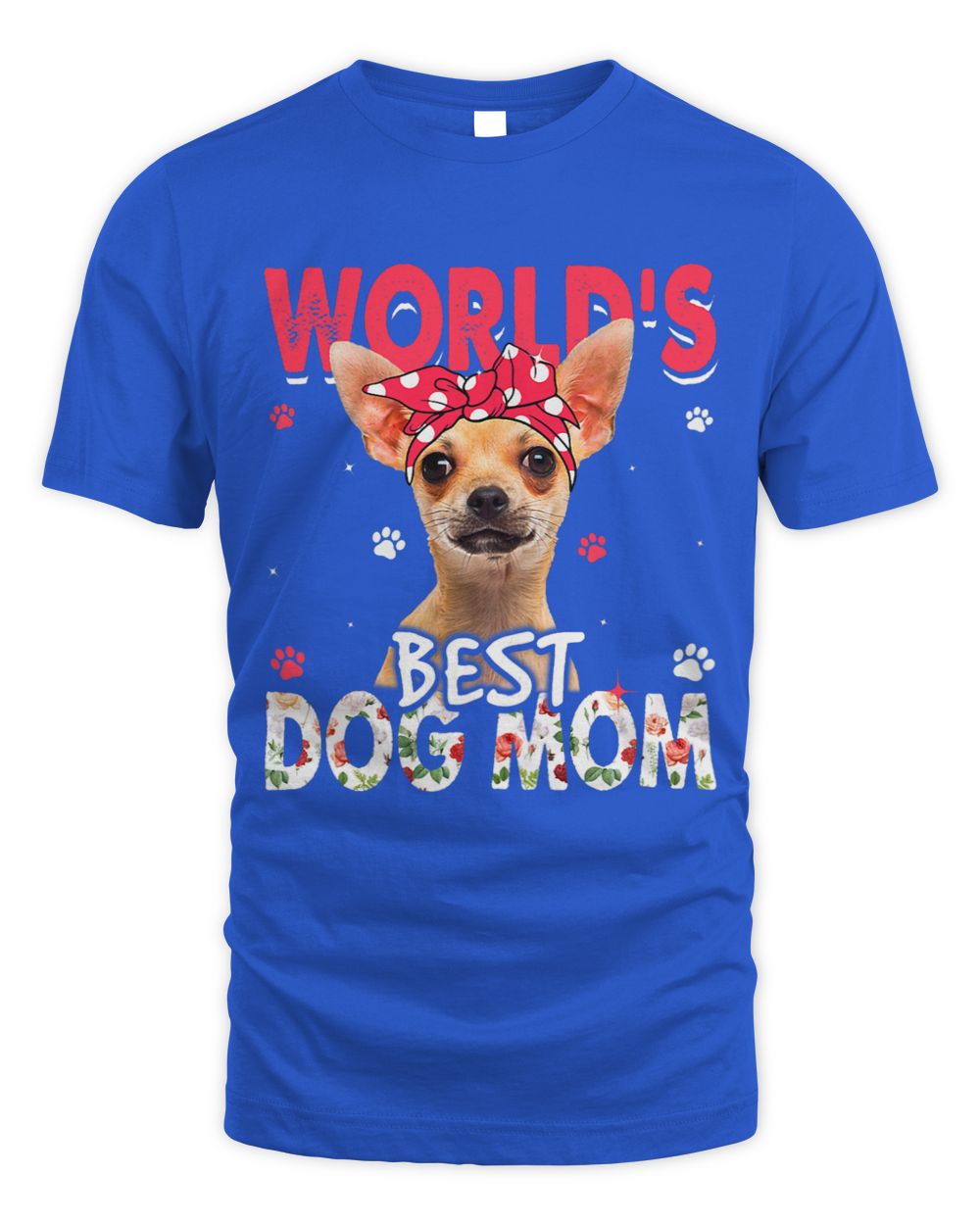 Womens Worlds Best Chihuahua Dog Mom Funny Mothers Day Whispering Desires Shoppe